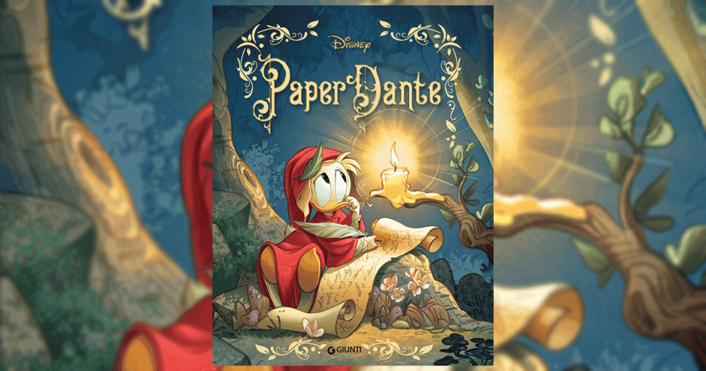 Diseny festeggia i Settecento anni di Dante con "Paperdante"
